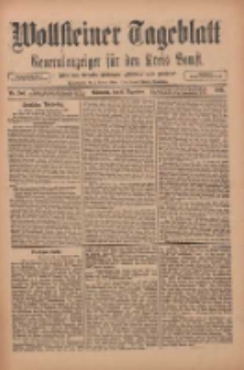 Wollsteiner Tageblatt: Generalanzeiger f&uuml;r den Kreis Bomst: mit der Gratis-Beilage: "Bl&auml;tter und Bl&uuml;ten" 1911.12.06 Nr286