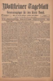 Wollsteiner Tageblatt: Generalanzeiger f&uuml;r den Kreis Bomst: mit der Gratis-Beilage: "Bl&auml;tter und Bl&uuml;ten" 1911.12.15 Nr294