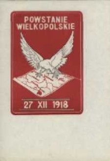 Powstanie Wielkopolskie 27 XII 1918