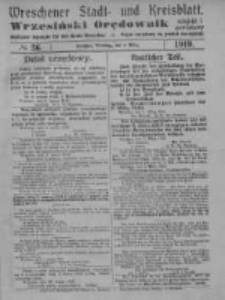 Wreschener Stadt und Kreisblatt; Wrzesiński Orędownik miejski i powiatowy: amtlicher Anzeiger f&uuml;r den Kreis Wreschen; organ urzędowy na powiat wrzesiński 1919.03.04 Nr26