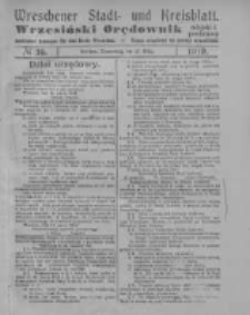 Wreschener Stadt und Kreisblatt; Wrzesiński Orędownik miejski i powiatowy: amtlicher Anzeiger f&uuml;r den Kreis Wreschen; organ urzędowy na powiat wrzesiński 1919.03.27 Nr36