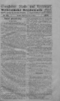 Wreschener Stadt und Kreisblatt; Wrzesiński Orędownik miejski i powiatowy: amtlicher Anzeiger f&uuml;r den Kreis Wreschen; organ urzędowy na powiat wrzesiński 1919.04.17 Nr45