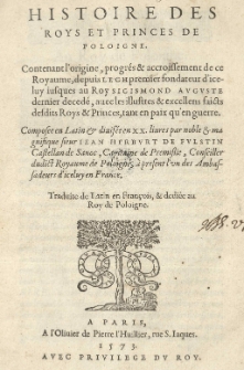 Histoire des roys et princes de Poloigne [...] Composée en Latin et divisée en XX. livres par [...] Jean Herbert [...]