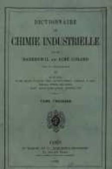 Dictionnaire de chimie industrielle. T.3