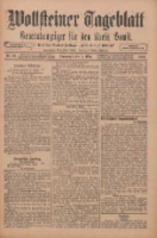 Wollsteiner Tageblatt: Generalanzeiger f&uuml;r den Kreis Bomst: mit der Gratis-Beilage: "Bl&auml;tter und Bl&uuml;ten" 1912.03.02 Nr52