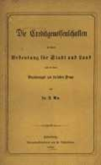 Die Creditgenossenschaften in ihrer Bedeutung f&uuml;r Stadt und Land und in ihren Beziehungen zur socialen Frage