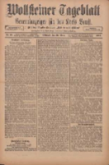 Wollsteiner Tageblatt: Generalanzeiger für den Kreis Bomst: mit der Gratis-Beilage: "Blätter und Blüten" 1912.03.20 Nr67