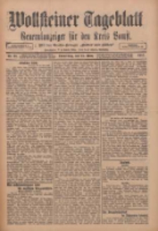 Wollsteiner Tageblatt: Generalanzeiger f&uuml;r den Kreis Bomst: mit der Gratis-Beilage: "Bl&auml;tter und Bl&uuml;ten" 1912.03.21 Nr68