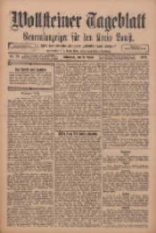 Wollsteiner Tageblatt: Generalanzeiger f&uuml;r den Kreis Bomst: mit der Gratis-Beilage: "Bl&auml;tter und Bl&uuml;ten" 1912.04.03 Nr79