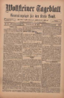Wollsteiner Tageblatt: Generalanzeiger f&uuml;r den Kreis Bomst: mit der Gratis-Beilage: "Bl&auml;tter und Bl&uuml;ten" 1912.04.13 Nr86