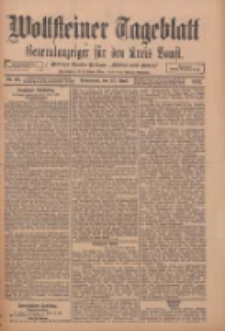 Wollsteiner Tageblatt: Generalanzeiger f&uuml;r den Kreis Bomst: mit der Gratis-Beilage: "Bl&auml;tter und Bl&uuml;ten" 1912.04.27 Nr98