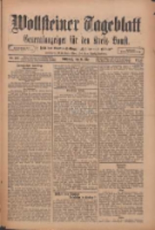 Wollsteiner Tageblatt: Generalanzeiger f&uuml;r den Kreis Bomst: mit der Gratis-Beilage: "Bl&auml;tter und Bl&uuml;ten" 1912.05.08 Nr107