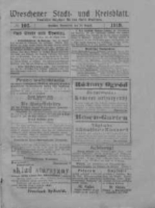 Wreschener Stadt und Kreisblatt: amtlicher Anzeiger für den Kreis Wreschen 1919.08.30 Nr102