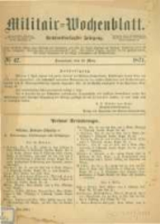 Militair-Wochenblatt. 1871.03.18 Jahrg.56 No.47