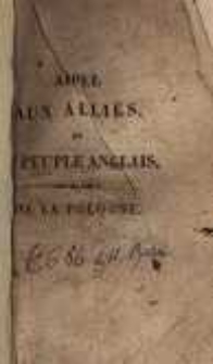 Appel aux alli&eacute;s et au peuple anglais en faveur de la Pologne