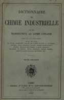 Dictionnaire de chimie industrielle. T.2