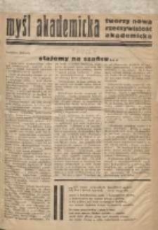 Myśl Akademicka: tworzy nową rzeczywistość 1933 październik R.1 Nr1