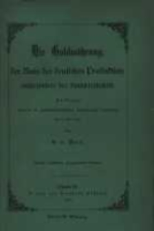Die Goldwährung, der Ruin der deutschen Produktion, insbesondere der Landwirthschaft ; Ein Vortr. geh. im landwirthschaftl. Centralverein Osnabrück, am 23. Oct., 1880