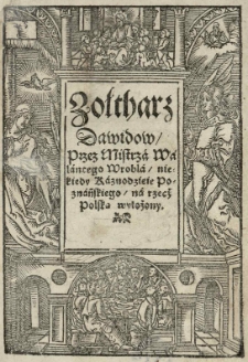 Zołtharz Dawidow przez mistrza Walantego Wrobla [...] na rzecż polską wyłożony
