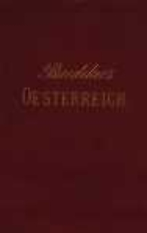 Oesterreich, Ungarn und Siebenb&uuml;rgen: Handbuch f&uuml;r Reisende