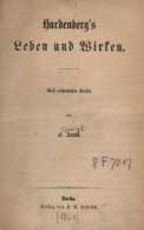 Hardenberg's Leben und Wirken: nach authentischen Quellen