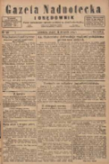 Gazeta Nadnotecka i Orędownik: pismo poświęcone sprawie polskiej na ziemi nadnoteckiej 1924.08.22 R.4 Nr192