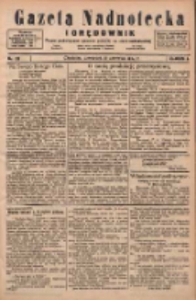 Gazeta Nadnotecka i Orędownik: pismo poświęcone sprawie polskiej na ziemi nadnoteckiej 1924.06.19 R.4 Nr139