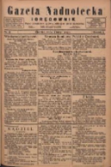 Gazeta Nadnotecka i Orędownik: pismo poświęcone sprawie polskiej na ziemi nadnoteckiej 1925.02.18 R.5 Nr40