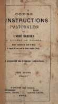 Cours d'instructions pastorales. T.2