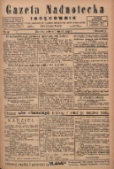 Gazeta Nadnotecka i Orędownik: pismo poświęcone sprawie polskiej na ziemi nadnoteckiej 1925.03.07 R.5 Nr55