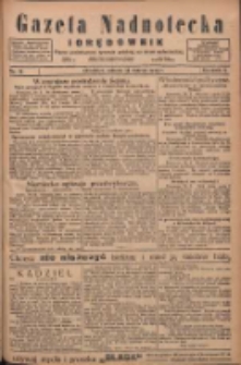 Gazeta Nadnotecka i Orędownik: pismo poświęcone sprawie polskiej na ziemi nadnoteckiej 1925.03.28 R.5 Nr73