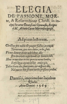 Elegia de passione, morte et resurrectione Christi [...] scripta a [...]