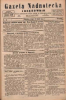 Gazeta Nadnotecka i Orędownik: pismo poświęcone sprawie polskiej na ziemi nadnoteckiej 1924.05.23 R.4 Nr118