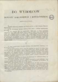 Do wyborc&oacute;w powiat&oacute;w bukowskiego i kościańskiego