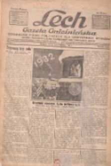 Lech.Gazeta Gnieźnieńska: codzienne pismo polityczne dla wszystkich stan&oacute;w. Dodatki: tygodniowy "Lechita" i powieściowy oraz dwutygodnik "Leszek" 1932.01.01 R.33 Nr1