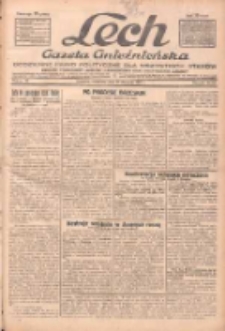 Lech.Gazeta Gnieźnieńska: codzienne pismo polityczne dla wszystkich stan&oacute;w. Dodatki: tygodniowy "Lechita" i powieściowy oraz dwutygodnik "Leszek" 1932.01.17 R.33 Nr13