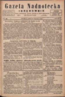 Gazeta Nadnotecka i Orędownik: pismo poświęcone sprawie polskiej na ziemi nadnoteckiej 1925.06.06 R.5 Nr130