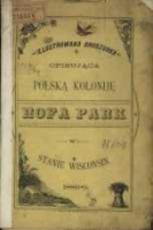 Illustrowana broszurka opisująca polską koloniję Hofa Park w stanie Wisconsin