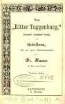 Ten &bdquo;Ritter Toggenburg&rdquo;, strasnie smutnoł boika od Schillera, tak na spas &uuml;bersetzowanoł przez Dr. Haase w Szczecinie.
