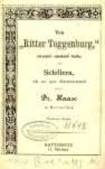 Ten „Ritter Toggenburg”, strasnie smutnoł boika od Schillera, tak na spas übersetzowanoł przez Dr. Haase w Szczecinie.