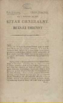 Sztab Generalny : rozkaz dzienny : w Kwaterze Gł&oacute;wney Krak&oacute;w Dnia 7. października 1809 roku / (podpisano) Fiszer.