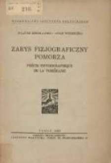 Zarys fizjograficzny Pomorza; Précis physiographique de la Poméranie