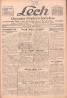Lech.Gazeta Gnieźnieńska: codzienne pismo polityczne dla wszystkich stan&oacute;w. Dodatki: tygodniowy "Lechita" i powieściowy oraz dwutygodnik "Leszek" 1932.02.09 R.33 Nr31