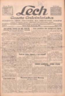 Lech.Gazeta Gnieźnieńska: codzienne pismo polityczne dla wszystkich stan&oacute;w. Dodatki: tygodniowy "Lechita" i powieściowy oraz dwutygodnik "Leszek" 1932.02.16 R.33 Nr37