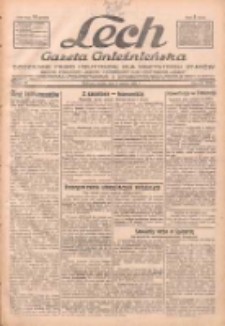 Lech.Gazeta Gnieźnieńska: codzienne pismo polityczne dla wszystkich stan&oacute;w. Dodatki: tygodniowy "Lechita" i powieściowy oraz dwutygodnik "Leszek" 1932.03.02 R.33 Nr50