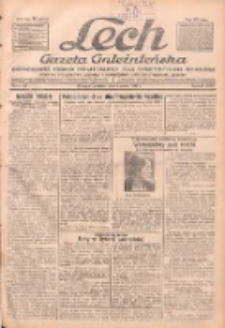 Lech.Gazeta Gnieźnieńska: codzienne pismo polityczne dla wszystkich stan&oacute;w. Dodatki: tygodniowy "Lechita" i powieściowy oraz dwutygodnik "Leszek" 1932.03.06 R33 Nr54