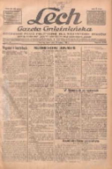 Lech.Gazeta Gnieźnieńska: codzienne pismo polityczne dla wszystkich stan&oacute;w. Dodatki: tygodniowy "Lechita" i powieściowy oraz dwutygodnik "Leszek" 1932.03.16 R.33 Nr62