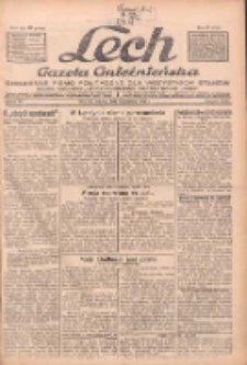 Lech.Gazeta Gnieźnieńska: codzienne pismo polityczne dla wszystkich stan&oacute;w. Dodatki: tygodniowy "Lechita" i powieściowy oraz dwutygodnik "Leszek" 1932.04.09 R.33 Nr82