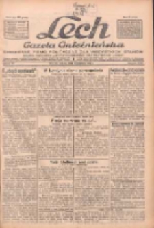 Lech.Gazeta Gnieźnieńska: codzienne pismo polityczne dla wszystkich stanów. Dodatki: tygodniowy "Lechita" i powieściowy oraz dwutygodnik "Leszek" 1932.04.09 R.33 Nr82