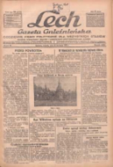 Lech.Gazeta Gnieźnieńska: codzienne pismo polityczne dla wszystkich stan&oacute;w. Dodatki: tygodniowy "Lechita" i powieściowy oraz dwutygodnik "Leszek" 1932.04.19 R.33 Nr90